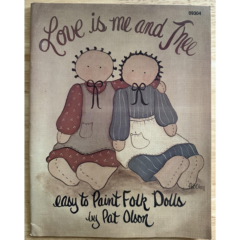 Love is me and Thee easy to Paint Folk Doll designs by Pat Olson Tole Painting